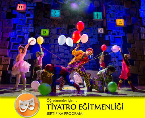 TİYATRO EĞİTMENLİĞİ SERTİFİKA PROGRAMI